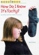 How Do I Know It's Yucky? cover