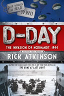 D-Day: The Invasion of Normandy, 1944 cover