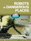Robots in Dangerous Places cover
