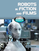 Robots in Fiction and Films cover