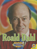 Roald Dahl (Remarkable Writers) cover