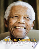Nelson Mandela: World Leader for Human Rights cover