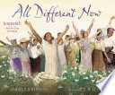 All Different Now: Juneteenth, the First Day of Freedom cover