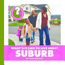 What's It Like to Live Here? Suburb cover