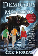Demigods and Monsters: Your Favorite Authors on Rick Riordan's Percy Jackson and the Olympians Series cover