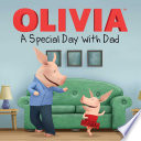 Olivia: A Special Day with Dad cover