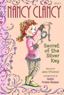 Nancy Clancy: Secret of the Silver Key cover