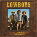 Cowboys: Voices in the Western Wind cover