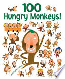 100 Hungry Monkeys! cover