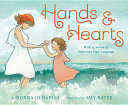Hands & Hearts: With 15 Words in American Sign Language cover