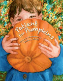 Patient for Pumpkins cover