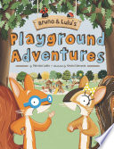Bruno & Lulu's Playground Adventures cover