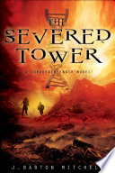 The Severed Tower: A Conquered Earth Novel cover