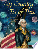 My Country, 'Tis of Thee: How One Song Reveals the History of Civil Rights cover