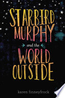 Starbird Murphy and the World Outside cover