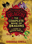 The Complete Book of Dragons: A Guide to Dragon Species cover