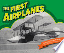 The First Airplanes cover