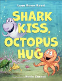 Shark Kiss, Octopus Hug cover