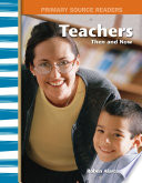 Teachers: Then and Now cover
