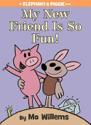 My New Friend Is So Fun! cover