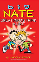 Big Nate: Great Minds Think Alike cover