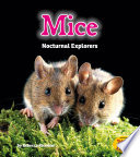 Mice: Nocturnal Explorers cover