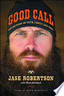 Good Call: Reflections on Faith, Family, and Fowl cover