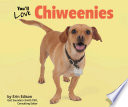 You'll Love Chiweenies cover