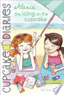 Alexis: The Icing on the Cupcake cover