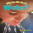 Why Do We Need Water? cover
