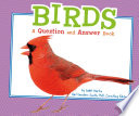 Birds: A Question and Answer Book cover