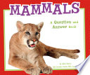 Mammals: A Question and Answer Book cover