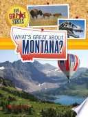What's Great About Montana? cover