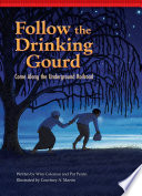 Follow the Drinking Gourd: Come Along the Underground Railroad cover