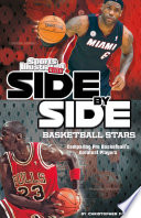 Side-by-Side Basketball Stars: Comparing Pro Basketball's Greatest Players cover