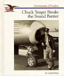 Chuck Yeager Breaks the Sound Barrier cover