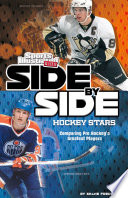Side-by-Side Hockey Stars: Comparing Pro Hockey's Greatest Players cover