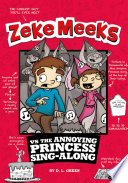 Zeke Meeks vs. the Annoying Princess Sing-Along cover