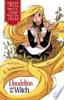 Dandelion and the Witch cover