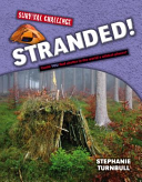 Stranded! Could You Find Shelter in the World's Wildest Places? cover