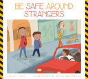 Be Safe Around Strangers cover