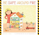 Be Safe Around Fire cover