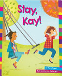 Stay, Kay! cover