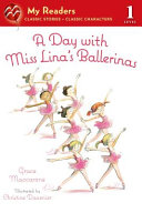 A Day with Miss Lina's Ballerinas cover