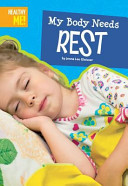 My Body Needs Rest cover