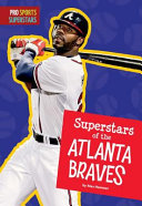 Superstars of the Atlanta Braves cover