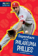 Superstars of the Philadelphia Phillies cover