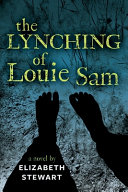 The Lynching of Louie Sam cover
