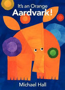 It's an Orange Aardvark! cover