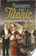 Passengers of the Titanic: Traveling on an Ill-Fated Ship cover